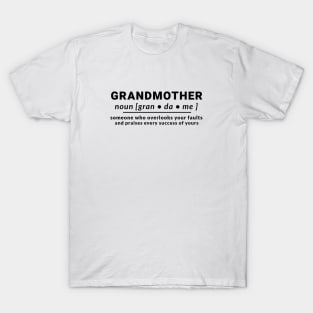 Definition Grandmother Mother Family Families T-Shirt